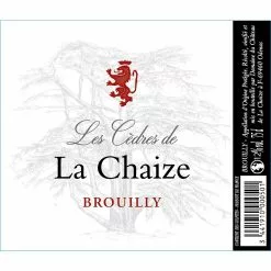 Remise 🎁 Les Cèdres de La Chaize, 2021 - Brouilly AOP - Rouge - 75 cl 🤩 -Vins Rouges Soldes 3441910000501 2