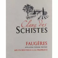 Acheter ❤️ Claux des Schistes, 2019 - Faugères AOP - Rouge - 75 cl ✨ -Vins Rouges Soldes 3466854109288 3