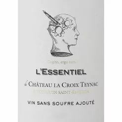 Acheter 🔔 L'Essentiel de Château La Croix Teynac Sans Sulfites Ajoutés, 2020 - Puisseguin-Saint-Emilion AOP - Rouge - 75 cl 🤩 -Vins Rouges Soldes 3760111830503 3
