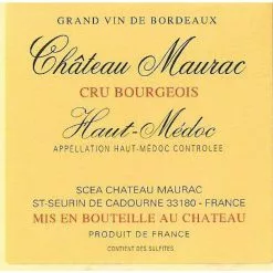 Top 10 ❤️ Château Maurac, 2019 - Haut-Médoc A.O.C. - Rouge - 75 cl ⌛ -Vins Rouges Soldes 3760156170817 2